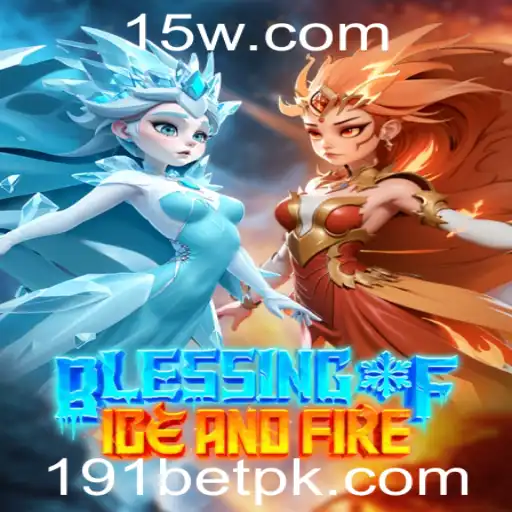 Blessing of Ice and Fire: A Nova Experiência de Jogo com 191bet